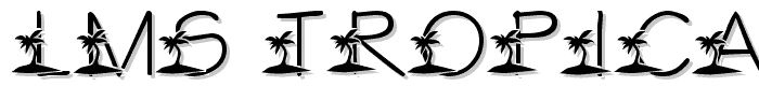 LMS Tropical Island Dream font